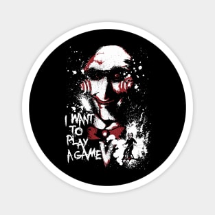 I want to Play a Game. Magnet